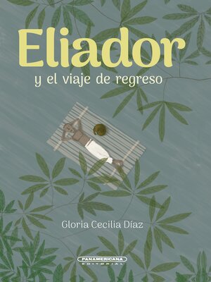 cover image of Eliador y el viaje de regreso
